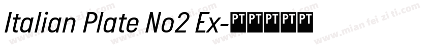 Italian Plate No2 Ex字体转换